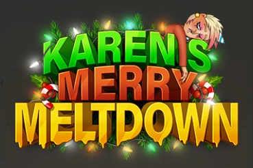 Karens Merry Meltdown